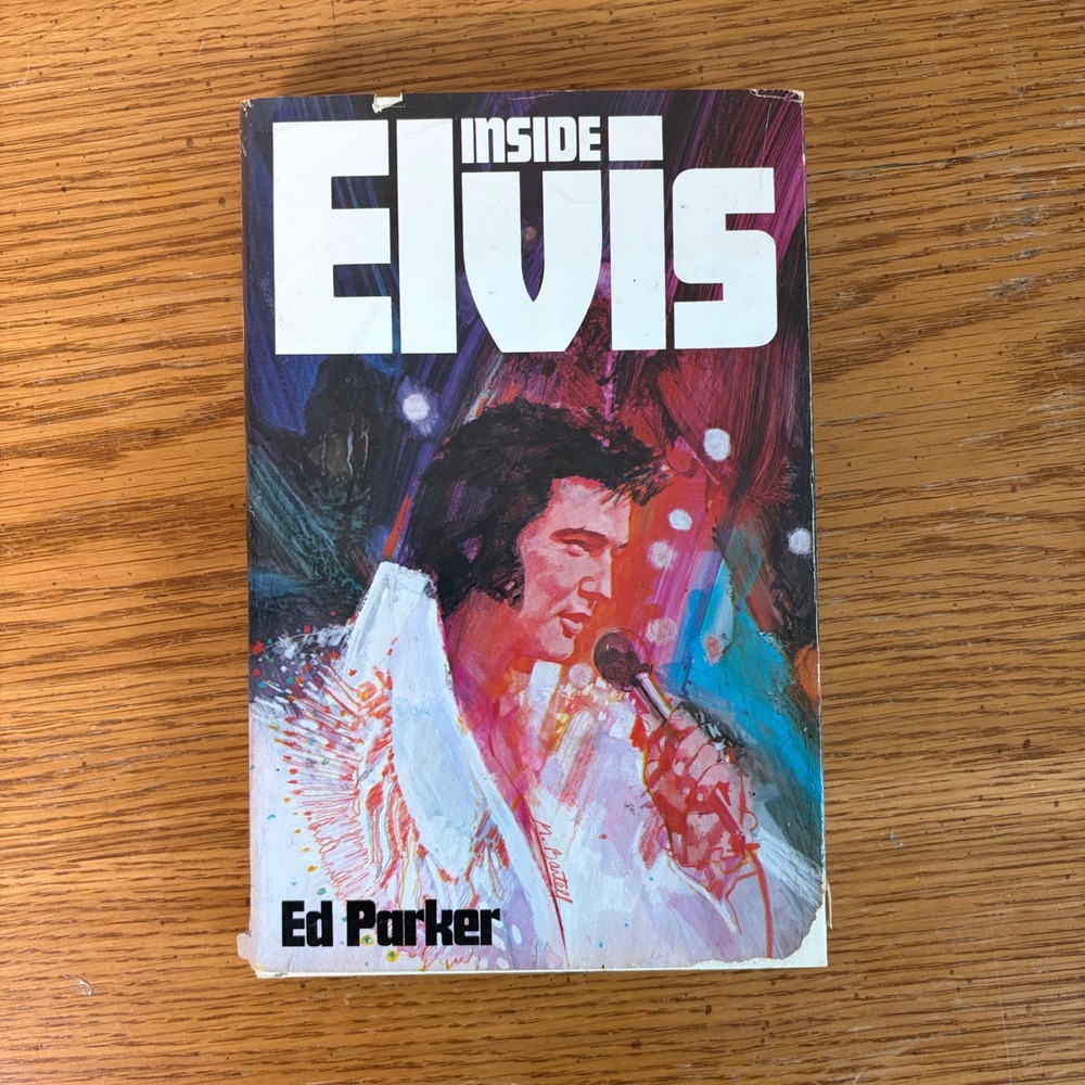 Inside Elvis by Ed Parker Hardcover Book 1978 First Edition Biography